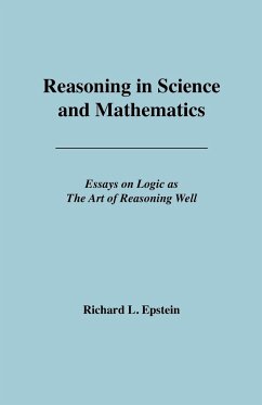 Reasoning in Science and Mathematics - Epstein, Richard L