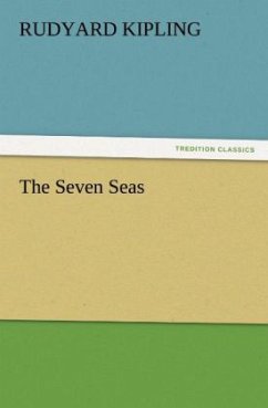 The Seven Seas - Kipling, Rudyard