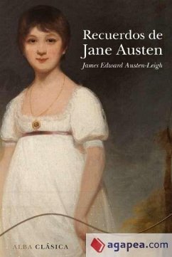 Recuerdos de Jane Austen - Austen-Leigh, James Edward