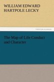 The Map of Life Conduct and Character