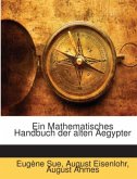 Ein Mathematisches Handbuch der alten Aegypter