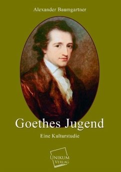 Goethes Jugend - Baumgartner, Alexander