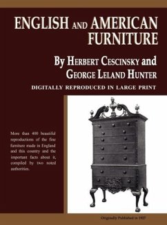 English and American Furniture - Cescinsky, Herbert; Hunter, George Leland