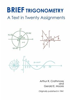 Brief Trigonometry A Text in Twenty Assignments