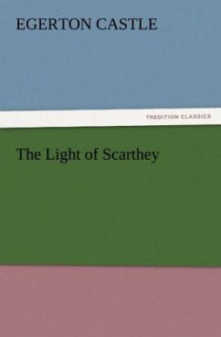 The Light of Scarthey - Castle, Egerton