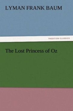 The Lost Princess of Oz - Baum, L. Frank