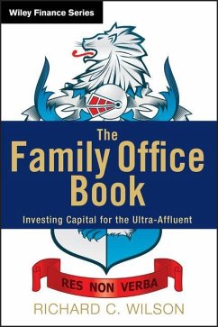 The Family Office Book - Wilson, Richard C