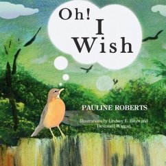 Oh! I Wish - Roberts, Pauline
