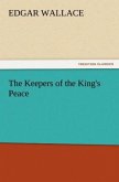 The Keepers of the King's Peace