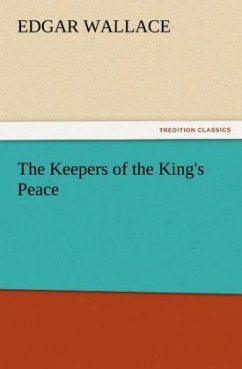 The Keepers of the King's Peace - Wallace, Edgar