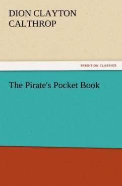 The Pirate's Pocket Book - Calthrop, Dion Clayton