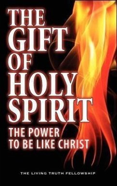 The Gift Of Holy Spirit: The Power To Be Like Christ - Lynn, John A.; Schoenheit, John W.; Graeser, Mark H.