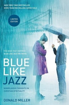 Blue Like Jazz: Movie Edition - Miller, Donald