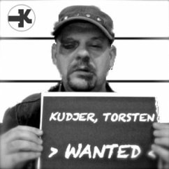 Wanted - Kudjer,Torsten