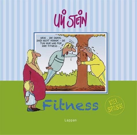 Fitness - Viel Spaß! von Uli Stein - Buch - buecher.de