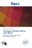 Vintage Estate Wine and Beer