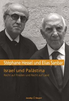 Israel und Palästina - Hessel, Stéphane; Sanbar, Elias