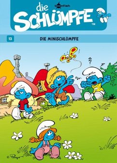 Die Minischlümpfe / Die Schlümpfe Bd.13 - Peyo