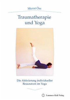 Traumatherapie und Yoga - Örs, Murat