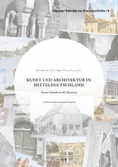 Kunst und Architektur in Mitteldeutschland