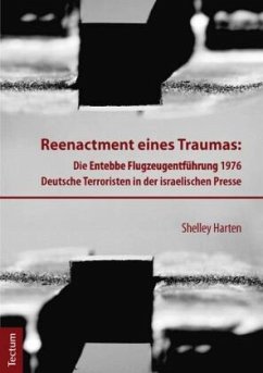 Reenactment eines Traumas - Harten, Shelley