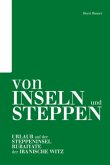 Von Inseln und Steppen