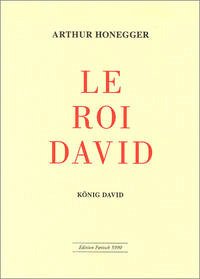 Le Roi David / König David