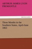 Three Months in the Southern States, April-June 1863