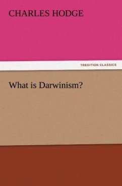 What is Darwinism? - Hodge, Charles