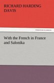 With the French in France and Salonika