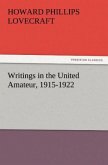 Writings in the United Amateur, 1915-1922