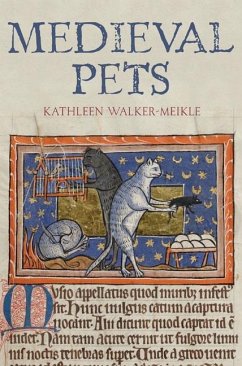 Medieval Pets - Walker-Meikle, Kathleen