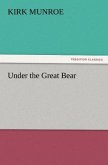 Under the Great Bear