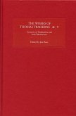 The Works of Thomas Traherne, Volume V