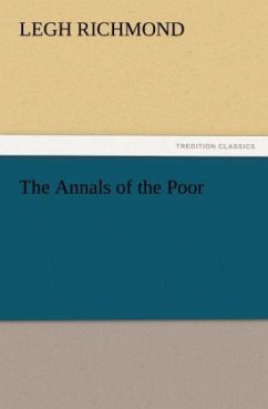 The Annals of the Poor - Richmond, Legh