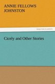 Cicely and Other Stories