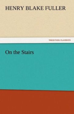 On the Stairs - Fuller, Henry Blake