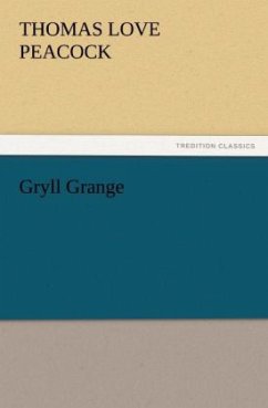 Gryll Grange - Peacock, Thomas Love