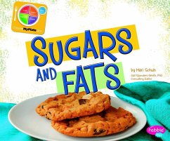 Sugars and Fats - Schuh, Mari