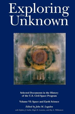 Exploring the Unknown - Logsdon, John M.; Nasa History Division