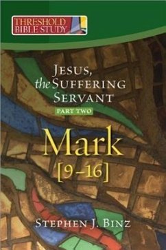 Jesus, the Suffering Servant - Binz, Stephen J