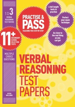 Practise & Pass 11+ Level Three: Verbal reasoning Practice Test Papers - Williams, Peter