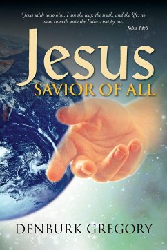 Jesus, Savior of All - Gregory, Denburk