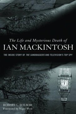 Life and Mysterious Death of Ian Mackintosh - Folsom, Robert G