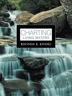 Charting Living Waters - Kindig, Rhonda K.