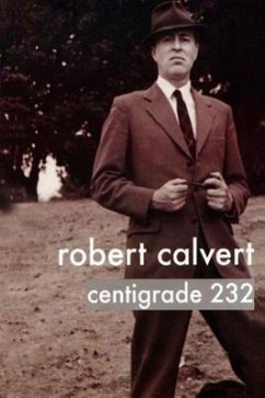 Centigrade 232 - Calvert, Robert