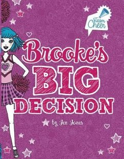 Brooke's Big Decision - Jones, Jen