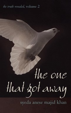 The One That Got Away - Majid Khan, Syeda Anese