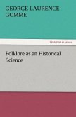 Folklore as an Historical Science