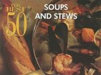 The Best 50 Soups and Stews